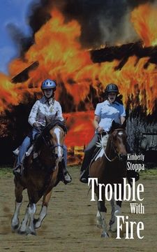 portada Trouble with Fire (en Inglés)