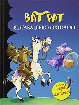 portada Bat Pat: El Caballero Oxidado