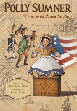 portada Polly Sumner - Witness to The Boston Tea Party (in English)