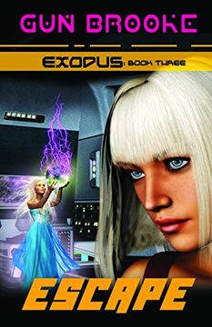 portada Escape: Exodus Book Three (en Inglés)