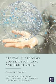 portada Digital Platforms, Competition Law, and Regulation: Comparative Perspectives (en Inglés)