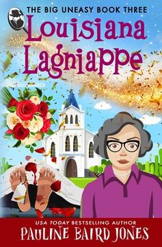 portada Louisiana Lagniappe: The Big Uneasy 3 (en Inglés)