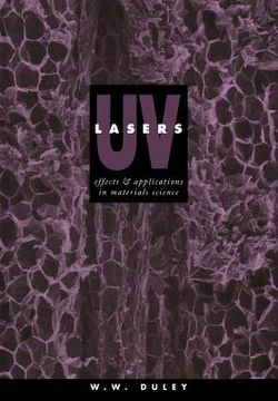portada Uv Lasers: Effects and Applications in Materials Science (in English)