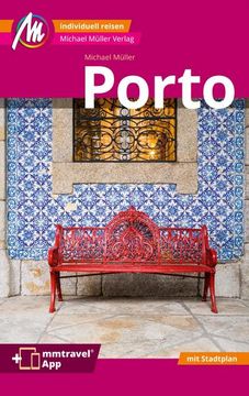 portada Porto Mm-City Reiseführer Michael Müller Verlag (in German)