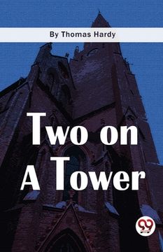 portada Two On A Tower (en Inglés)