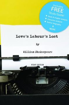 portada Love's Labour's Lost (Annotated) - With Free Study Guide! (en Inglés)