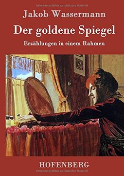 portada Der goldene Spiegel (German Edition)