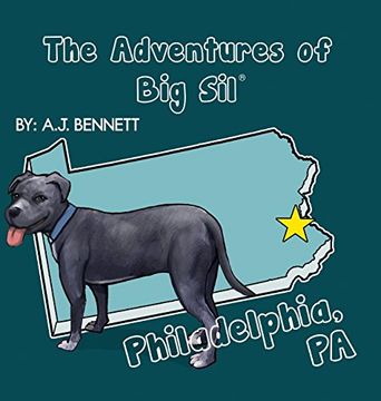 portada The Adventures of Big Sil Philadelphia, PA: Children's Book | Picture Book (in English)