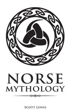 portada Norse Mythology: Classic Stories of the Norse Gods, Goddesses, Heroes, and Monsters