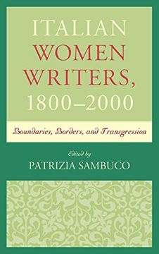 portada Italian Women Writers, 1800 2000: Boundaries, Borders, and Transgression (in English)