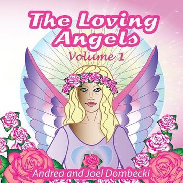 portada The Loving Angels: Volume 1