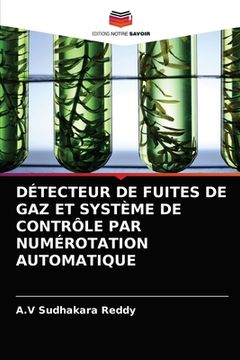 portada Détecteur de Fuites de Gaz Et Système de Contrôle Par Numérotation Automatique (in French)