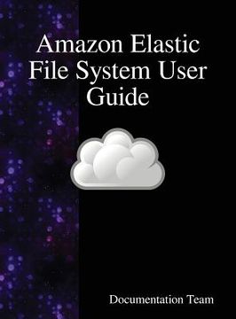 portada Amazon Elastic File System User Guide (in English)