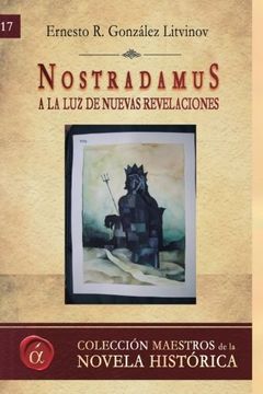 portada Nostradamus: Volume 17 (Maestros de la novela historica)
