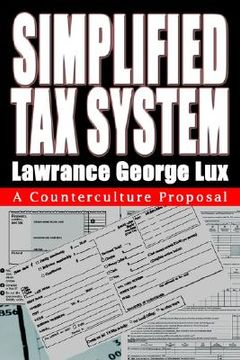 portada simplified tax system: a counterculture proposal (en Inglés)