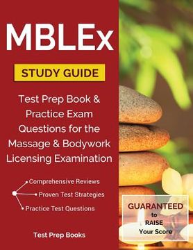 portada MBLEx Study Guide: Test Prep Book & Practice Exam Questions for the Massage and Bodywork Licensing Examination (in English)
