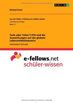 portada Tank oder Teller!? E10 und die Auswirkungen auf die globale Lebensmittelindustrie (German Edition)