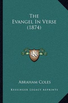 portada the evangel in verse (1874) (en Inglés)