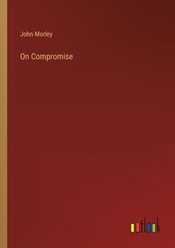 portada On Compromise (in English)