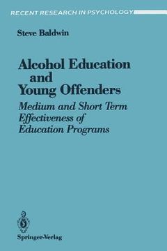 portada alcohol education and young offenders: medium and short term effectiveness of education programs (en Inglés)