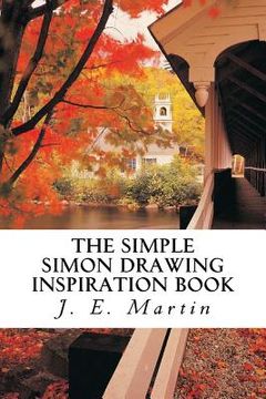 portada The Simple Simon Drawing Inspiration Book (en Inglés)