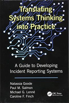 portada Translating Systems Thinking Into Practice: A Guide to Developing Incident Reporting Systems 