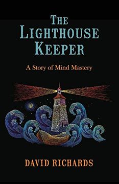 portada The Lighthouse Keeper: A Story of Mind Mastery (in English)