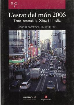 portada L Estat del mon 2006: Tema Central: La Xina i l India (en Catalá)
