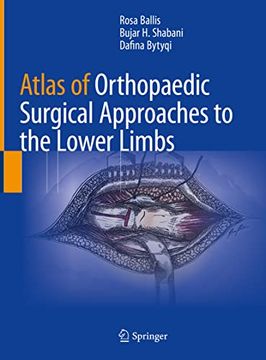 portada Atlas of Orthopaedic Surgical Approaches to the Lower Limbs (en Inglés)