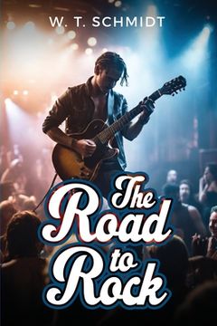 portada The Road to Rock (en Inglés)