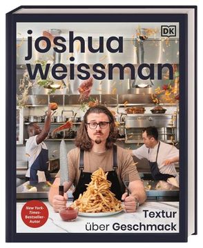 portada Joshua Weissman: Textur Über Geschmack (in German)