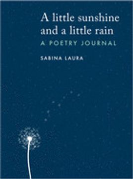 portada A Little Sunshine and a Little Rain: A Poetry Journal (in English)