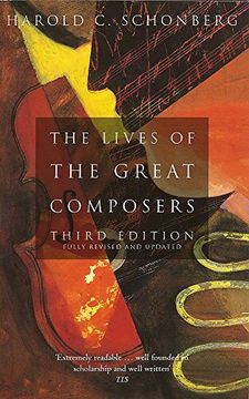 portada The Lives Of The Great Composers: Third Edition