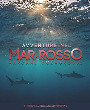 portada Avventure nel mar Rosso: Brothers - Daedalus - Elphinstone (in Italian)