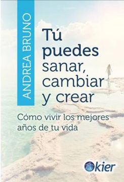 portada T· Puedes Sanar, Cambiar y Crear (in Spanish)
