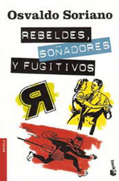 portada Rebeldes, Soñadores y Fugitivos