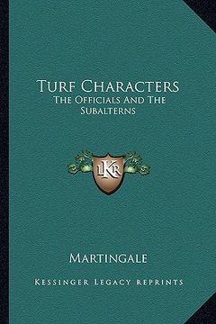 portada turf characters: the officials and the subalterns (en Inglés)