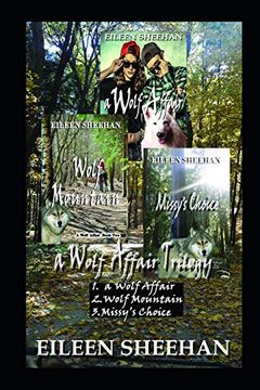 portada A Wolf Affair Trilogy: A Wolf Affair; Wolf Mountain; Missy's Choice (en Inglés)