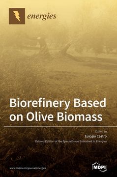 portada Biorefinery Based on Olive Biomass