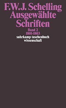 portada Ausgewählte Schriften in 6 Bänden: Band 2: 1801-1803: Bd 2 (Suhrkamp Taschenbuch Wissenschaft) (in German)