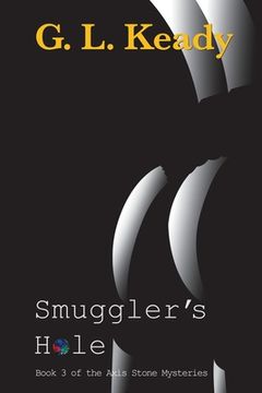 portada Smuggler's Hole: Smuggler's Hole (en Inglés)