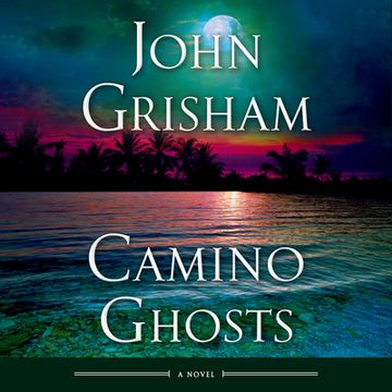 Camino Ghosts: A Novel (Audiolibro) (en Inglés)