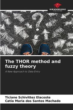 portada The THOR method and fuzzy theory