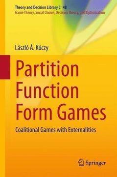 portada Partition Function Form Games: Coalitional Games with Externalities (Theory and Decision Library C)
