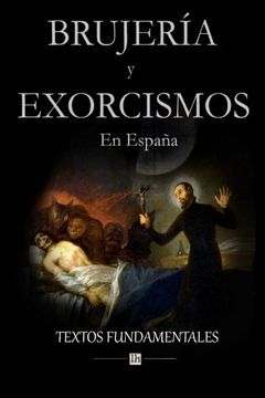 portada Brujería y Exorcismos en España.  Textos Fundamentales