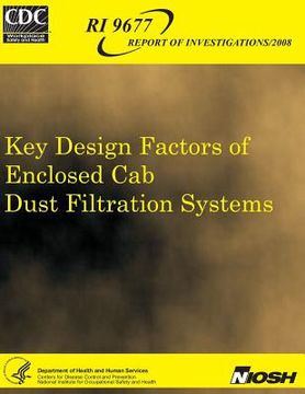 portada Key Design Factors of Enclosed Cab Dust Filtration Systems (en Inglés)