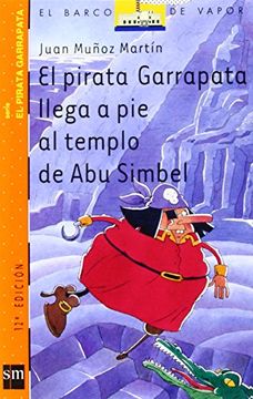 portada El Pirata Garrapata Llega a pie al Templo de abu Simbel
