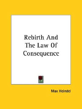 portada rebirth and the law of consequence (en Inglés)