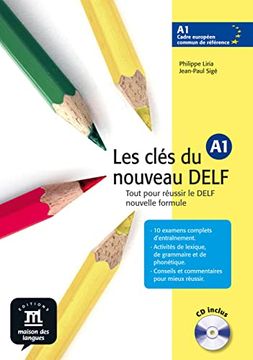 portada Les Clés du Nouveau Delf a1. Livre de L'élève: Tout por Réussir le Delf Nouvelle Formule (en Francés)