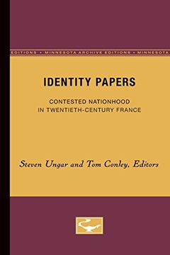 portada Identity Papers: Contested Nationhood in Twentieth-Century France (in English)